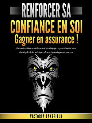 cover image of RENFORCER SA CONFIANCE EN SOI--Gagner en assurance